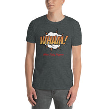 Load image into Gallery viewer, WHAM! When Today Happens
