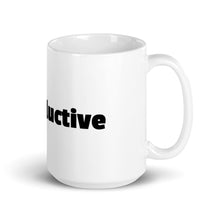 Load image into Gallery viewer, BE PRODUCTIVE White glossy mug
